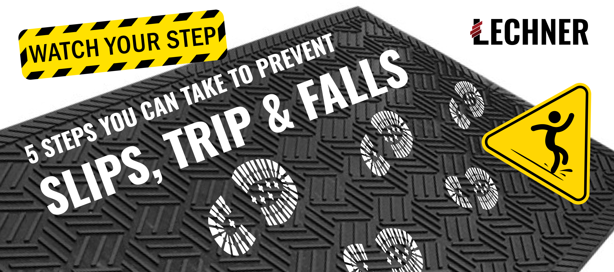 preventing slips trips and falls banner